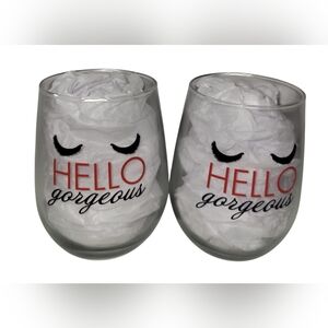 2 Piece "Hello Gorgeous" Stemless Wine Glasses